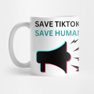 SAVE tiktoK. save humanity Mug